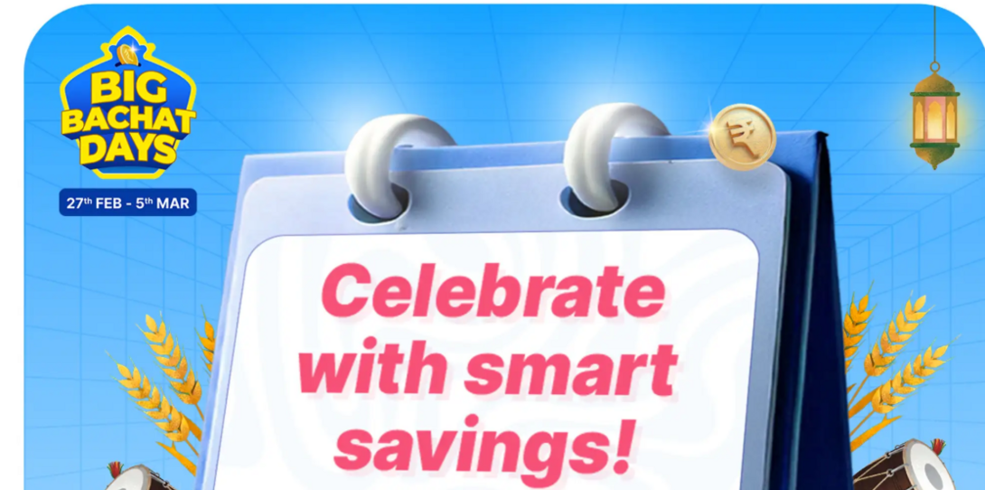 Flipkart Big Bachat Days Sale is Live: Current Sale on Flipkart Today (27th Feb - 5th March)