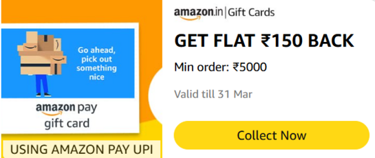 Flat ₹150 cashback on buying Amazon Pay Gift Card worth ₹5000 or more