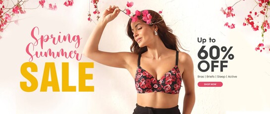 Spring Summer Sale - Upto 60% off Bras | Briefs | Sleep | Active wear