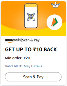 Amazon pay Scan & pay Min order: ₹20 -  GET UP TO ₹10 BACK