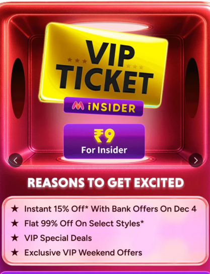 Myntra VIP Ticket @ ₹9 For Insider