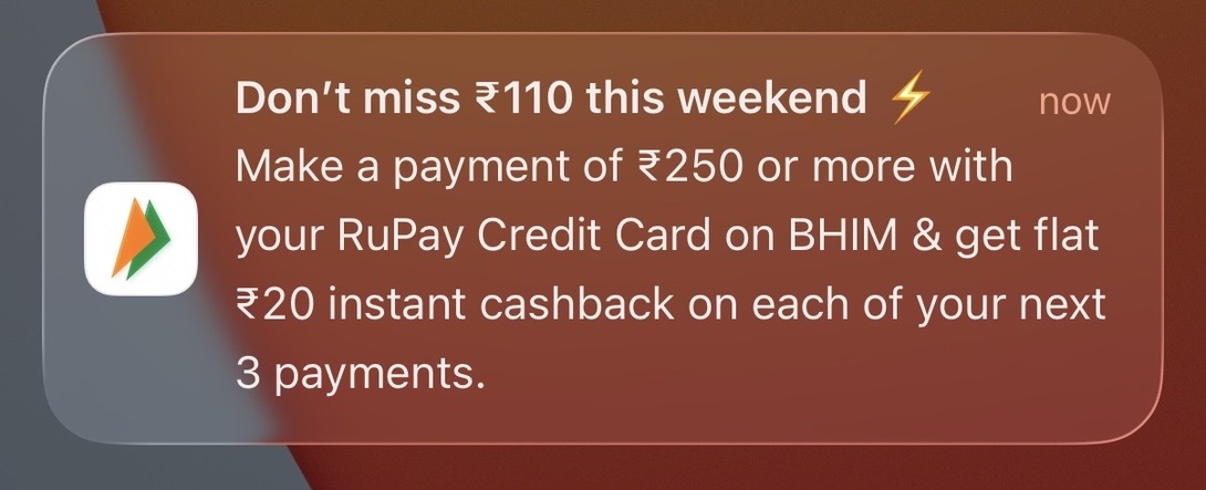 BHIM: Make a payment of Rs 250 or more with your RuPay Credit Card on BHIM & get flat Rs 20 instant cashback on each of your next 3 payments.