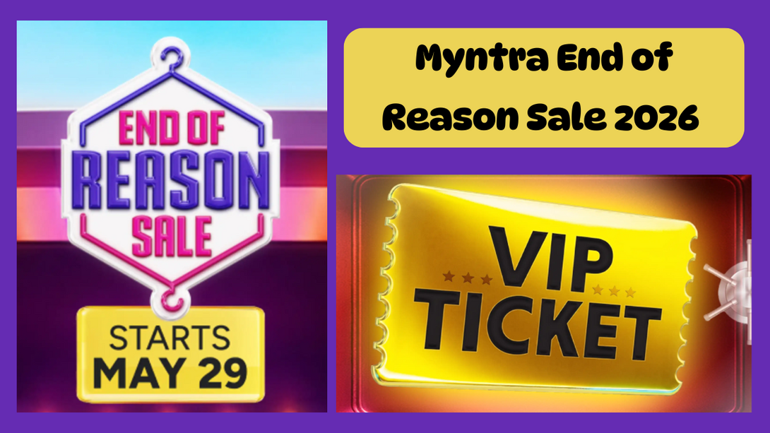 Myntra End of Reason (EORS) 2026 Dates Out! VIP Sale Pass
