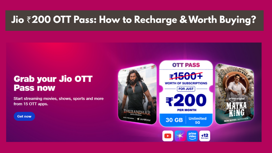 Jio ₹200 OTT Pass: How to Recharge Jio OTT Pass Article Banner