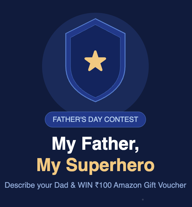 Hero Without a Cape — DesiDime Father's Day Contest 2026 