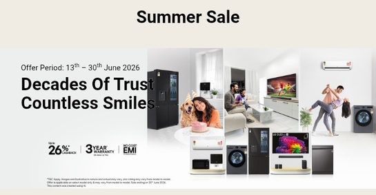 LG - Father's Day & Summer Sale - Up to 55% Off + 26% Cashback + 3 Years Warranty