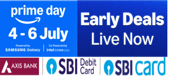 Prime day sale Early deals live (10 % discount on axis /SBI Cards)
