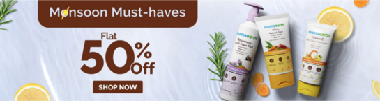 Mamaearth - Monsoon Must-haves  | Flat 50% off 