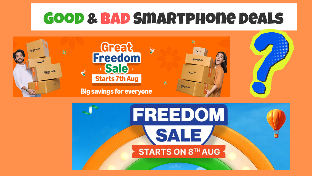 Best Smartphone Deals in Flipkart Freedom Sale and Amazon Independence Day Sale 2026