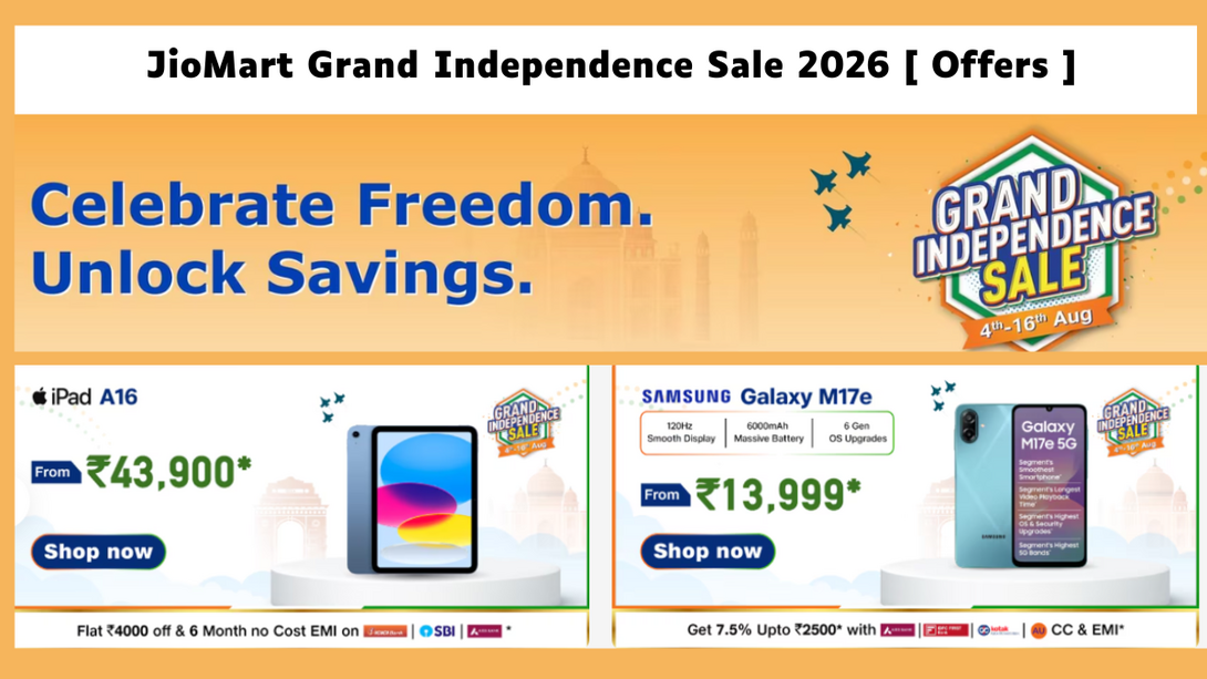 JioMart Grand Independence Day Sale Date [ 4th - 16th Aug 2026 ]
