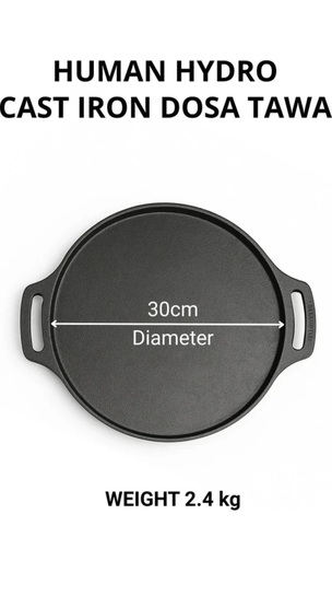 Human Hydro Cast Iron Tawa (30cm) @ ₹595