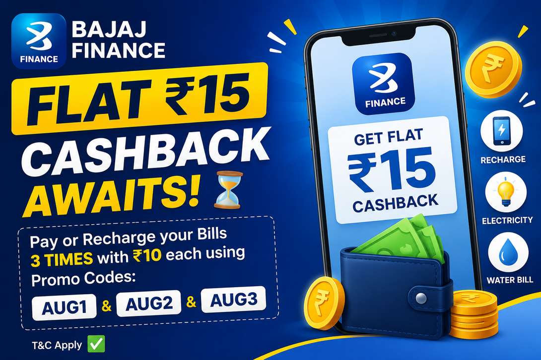 Bajaj Finserv: ₹15 Cashback on 3 Bill Payments/Recharge