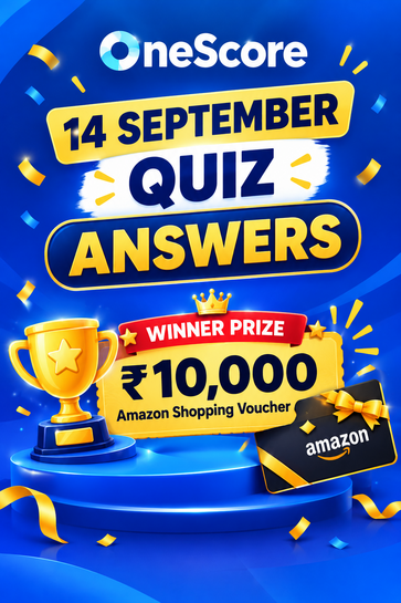 OneScore Quiz – 14 September All Answers