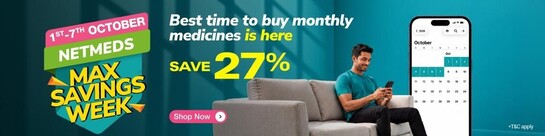 NETMEDS - MAX SAVINGS WEEK 