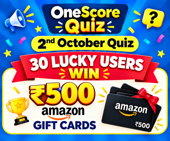 OneScore App Quiz Answers- 2 October, Win 500 Amazon Pay Gift Cards