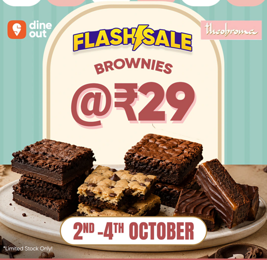 Swiggy Dineout - Brownies @29 (Oct 2nd to Oct 4th)