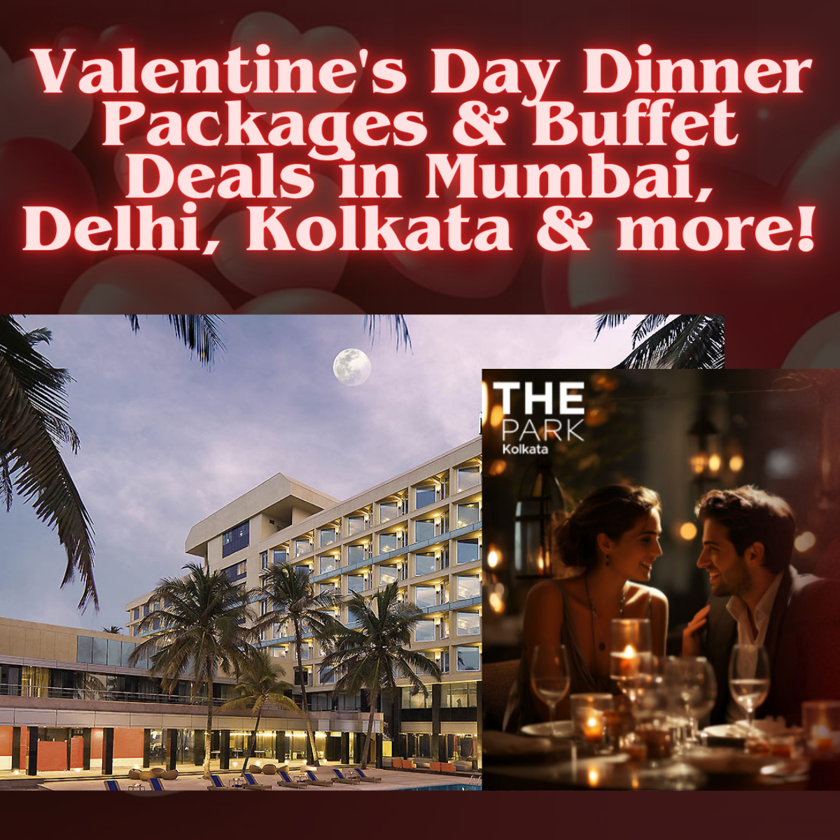 Valentine s Day Dinner Packages Buffet Deals In Mumbai Delhi valentine-s-day-dinner-packages-buffet-deals-in-mumbai-delhi