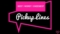 Day 38 Contest - Share best/worst pick up line 