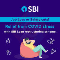 SBI launches Loan Restructuring Portal. Is your SBI Home Loan or Auto Loan or Personal Loan eligible for Restructuring due to Salary Cuts or Job Loss? 