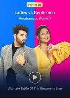 Flipkart ladies vs gentleman episode 8 "melodramatic women?" win GVs and SCs | DesiDime