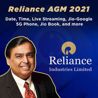 Reliance AGM 2021 Highlights : JioPhone Next, JioBook, Date, Time, Live Streaming, and more