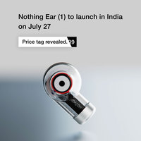 Nothing Ear 1 to launch on Flipkart on July 27 in India. Price tag revealed.