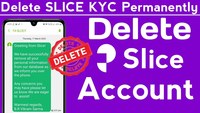 How to Delete SlicePay Account Permanently?