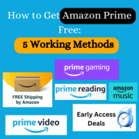 How to Get Amazon Prime Free: 6 Methods (2025 Updated)