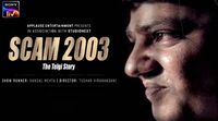 Watch Scam 2003 The Telgi Story for Free Online via SonyLIV Subscription Offers