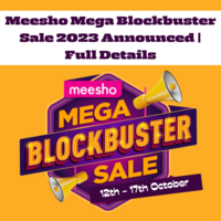 Meesho Mega Blockbuster Sale 2023 Announced | Full Details