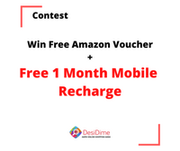 Last Day - Win Free 1 month mobile recharge + Amazon vouchers