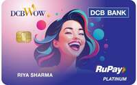 DCB WOW RuPay Platinum Debit Card | ₹16,500 Cashback on UPI
