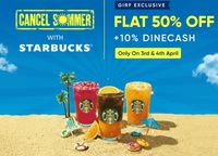 Swiggy Dineout : Flat 50% Off on Starbucks (3rd April - 4th April)