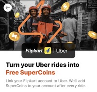 Uber X Flipkart: Earn SuperCoins