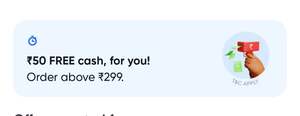 Swiggy Instamart - Free Cash [50 off on 299 above] [Account Specific]