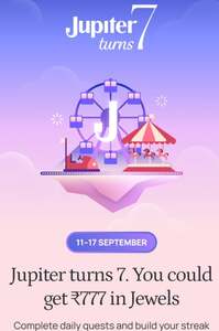 Jupiter bank's 7th birthday get 3885 jewels by completing 7 days payment task (from 11 to 17 September)